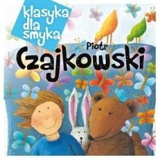 Read more about the article „Klasyka dla Smyka. Czajkowski” – recenzja płyty