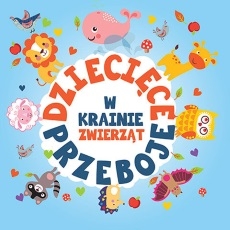 Read more about the article „Dziecięce przeboje. W krainie zwierząt” – recenzja płyty