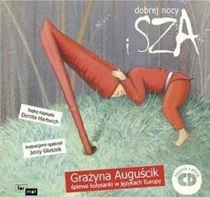 Read more about the article „Dobrej nocy i sza” – recenzja książki z płytą