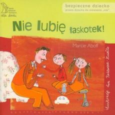 Read more about the article „Nie lubię łaskotek” – recenzja książki