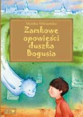 Read more about the article „Zamkowe opowieści duszka Bogusia” – recenzja książki