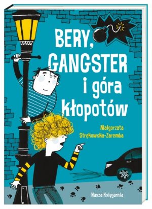 Read more about the article „Bery, gangster i góra kłopotów” – recenzja książki
