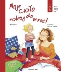 Read more about the article „Moje ciało należy do mnie” – recenzja książki