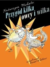 Read more about the article „Przygód kilka owcy i wilka” – recenzja książki