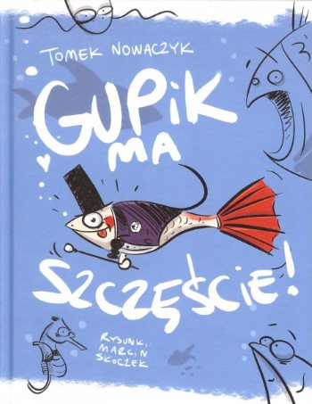 Read more about the article „Gupik ma szczęście!” – recenzja książki