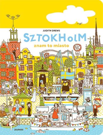 Read more about the article „Sztokholm – znam to miasto” – nowość w Zakamarkach