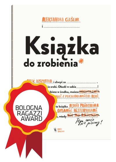 Read more about the article Wyróżnienie BolognaRagazzi Award for Art Books dla „Książki do zrobienia” Aleksandry Cieślak