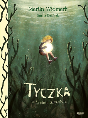 Read more about the article „Tyczka w Krainie Szczęścia” – recenzja książki