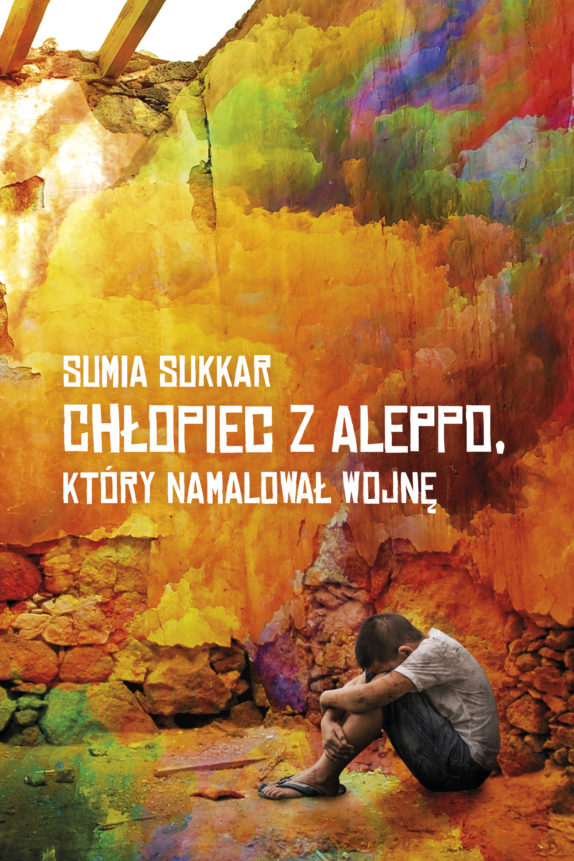Read more about the article „Chłopiec z Aleppo, który namalował wojnę” – recenzja książki
