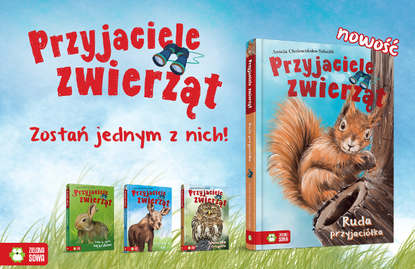 Read more about the article Nowość z serii Przyjaciele zwierząt – „Ruda przyjaciółka”