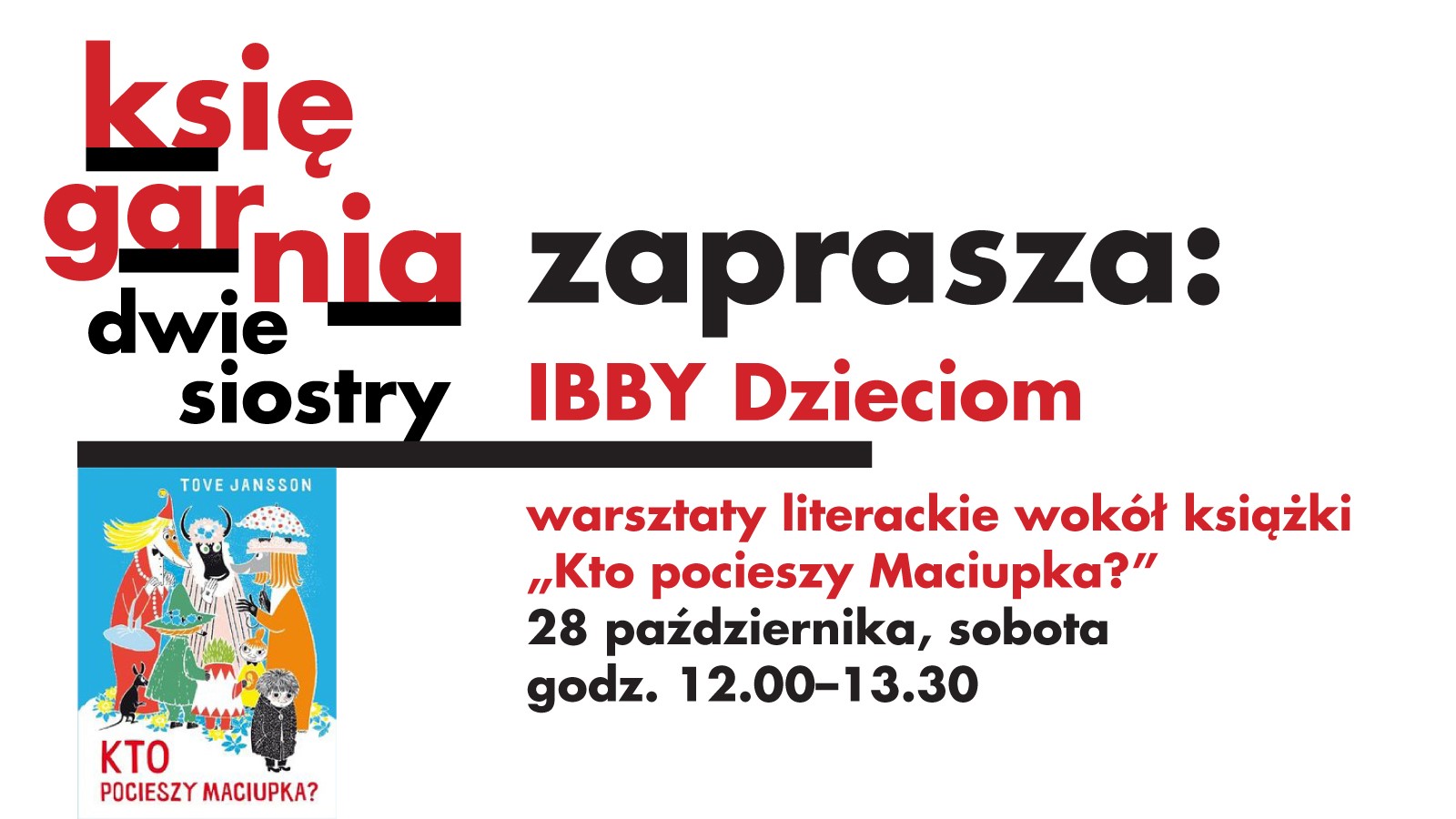 Read more about the article IBBY Dzieciom: warsztaty wokół książki „Kto pocieszy Maciupka?” w Księgarni Dwie Siostry