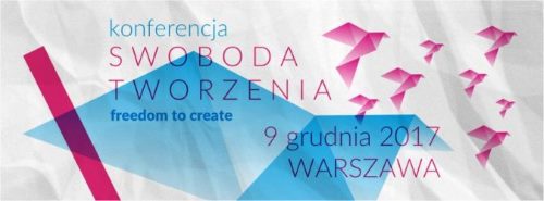 Read more about the article „Swoboda tworzenia” – trwają zapisy na konferencję!
