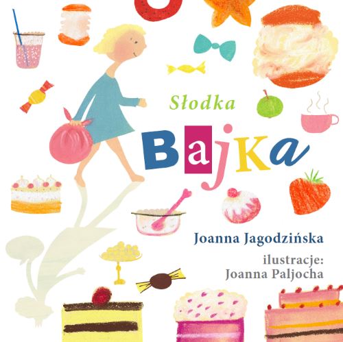 Read more about the article „Słodka bajka” – zapowiedź wydawnictwa Alegoria