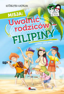 Dzieciaki na tropie_Filipiny_cover300