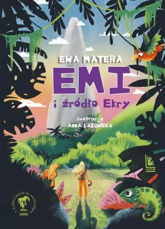 Read more about the article „Emi i źródło Ekry” – recenzja książki