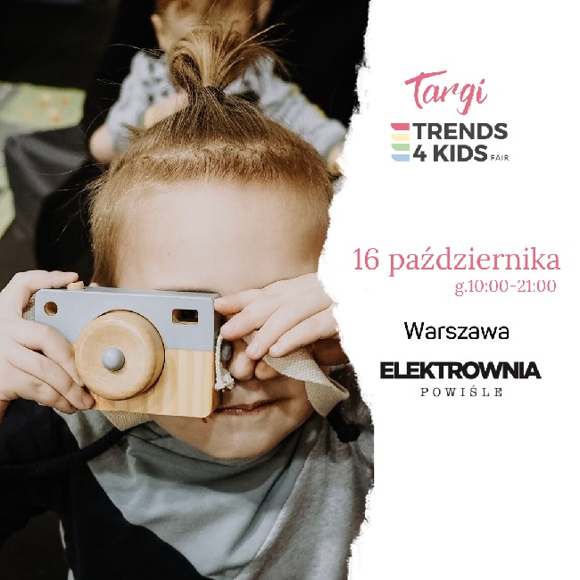 Read more about the article Targi Trends 4 Kids – już niebawem znów spotkamy się w Warszawie!